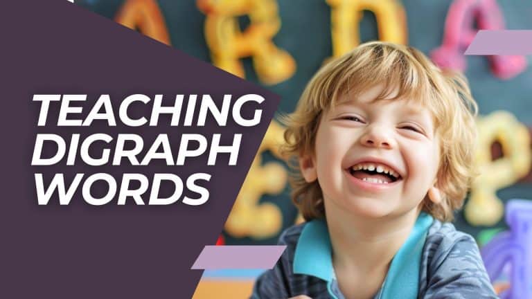 Teaching Digraph Words: Importance, Tips, and Strategies