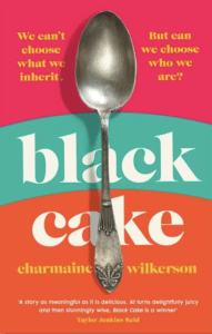 Black Cake by Charmaine Wilkerson