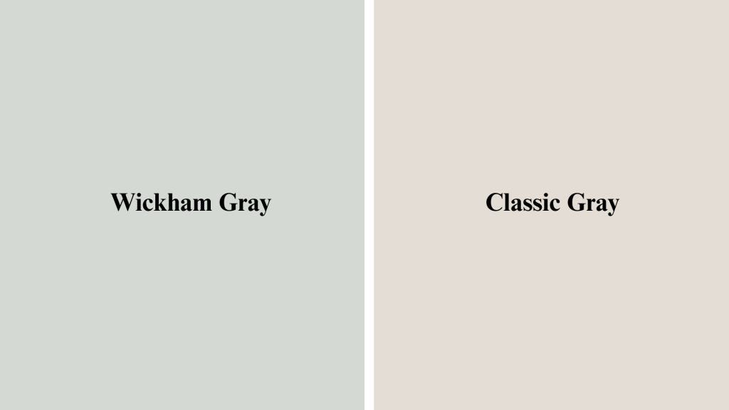 Wickham Gray vs Classic Gray