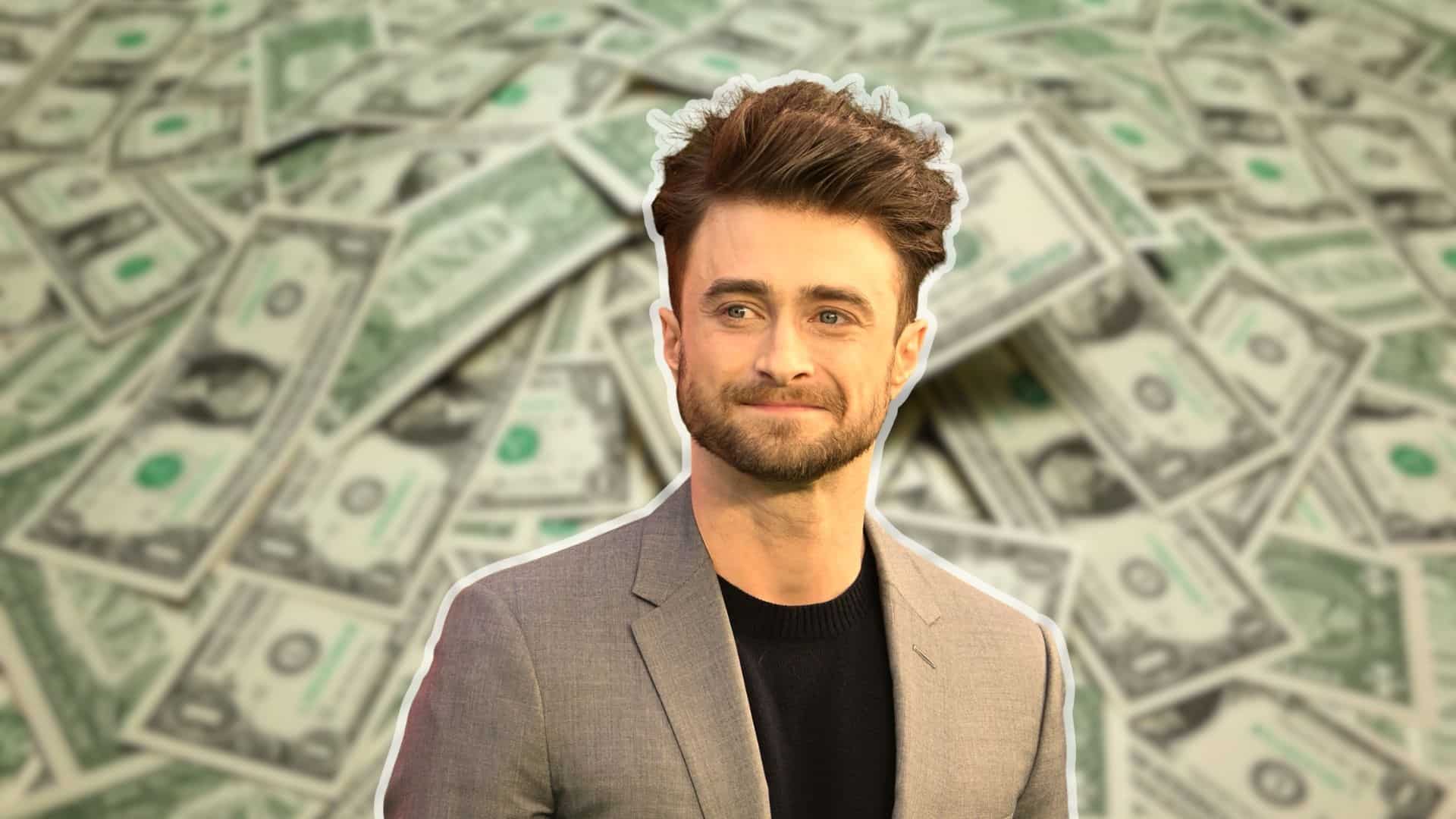Daniel Radcliffe pictured against a background of US dollar bills.