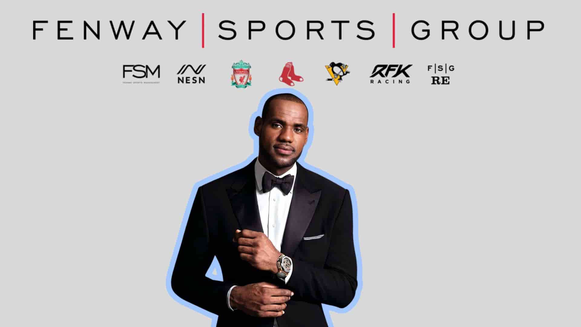 LeBron James featured with Fenway Sports Group ownership and sports investment branding