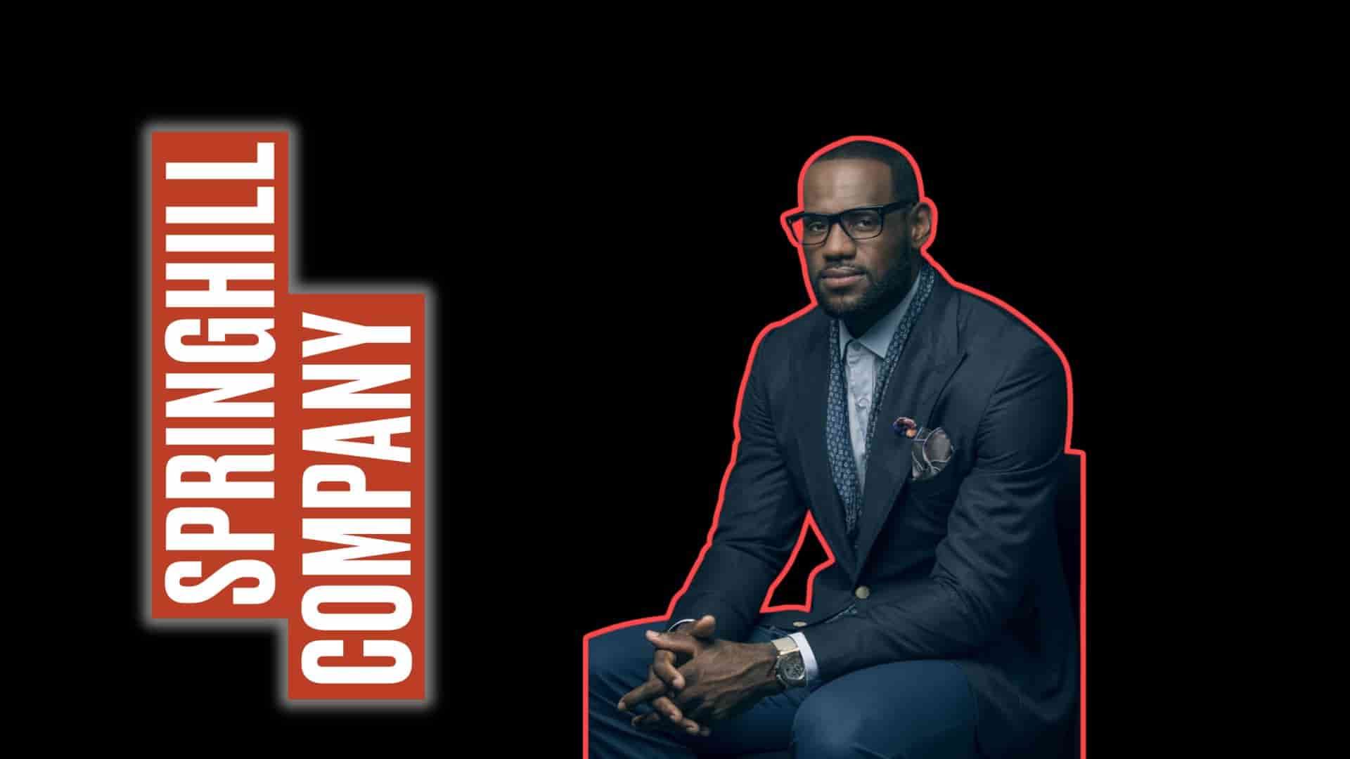 LeBron James featured with SpringHill Company entertainment brand logo